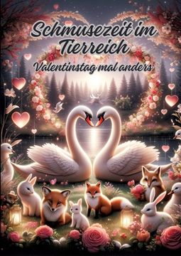 portada Schmusezeit im Tierreich: Valentinstag mal anders (in German)