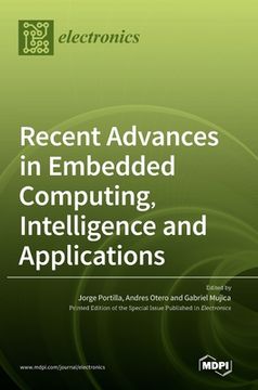 portada Recent Advances in Embedded Computing, Intelligence and Applications (en Inglés)