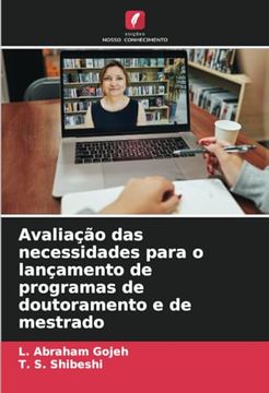 portada Avaliação das Necessidades Para o Lançamento de Programas de Doutoramento e de Mestrado (en Portugués)