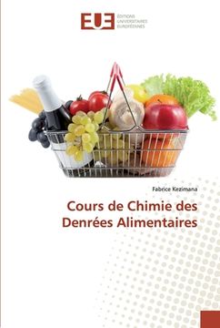 portada Cours de Chimie des Denrées Alimentaires (in French)