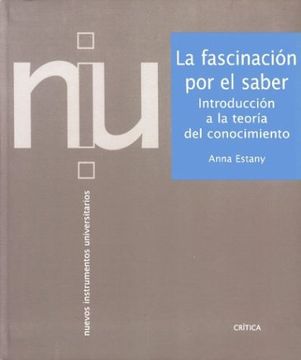 portada Fascinacion por el Saber, la - Introduccion a la Teoria del Conocimiento (in Spanish)