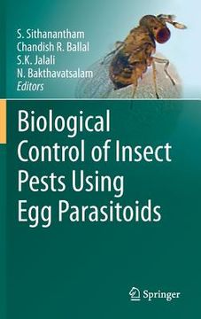 portada Biological Control of Insect Pests Using Egg Parasitoids (en Inglés)