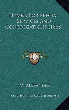 portada hymns for special services and congregations (1868) (en Inglés)