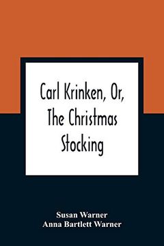 portada Carl Krinken, or, the Christmas Stocking (in English)