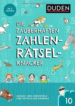 portada Die Zauberhaften Zahlenrätselknacker (Band 10): Zahlen- und Logikspiele zum Tüfteln und Knobeln (Kreuzworträtselknacker) (en Alemán)