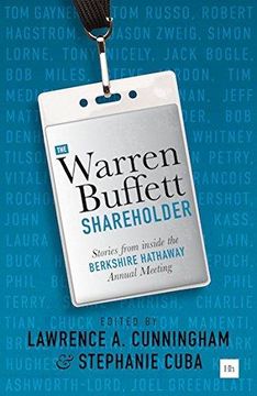 portada The Warren Buffett Shareholder: Stories From Inside the Berkshire Hathaway Annual Meeting (en Inglés)