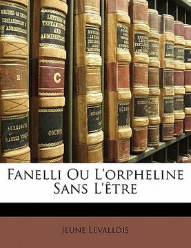 portada Fanelli Ou L'orpheline Sans L'être (en Francés)
