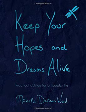portada Keep Your Hopes and Dreams Alive (en Inglés)