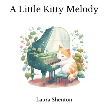 portada A Little Kitty Melody (en Inglés)