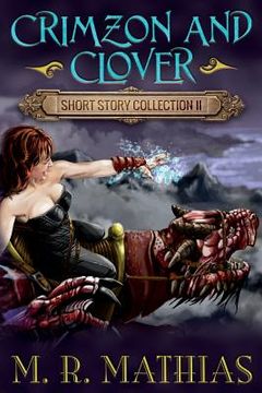portada Crimzon and Clover Short Story Collection II (en Inglés)