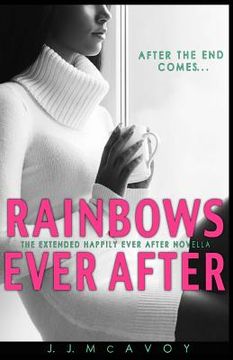 portada Rainbows Ever After: A Black Rainbow Happily Ever After Novella (in English)