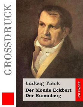 portada Der blonde Eckbert / Der Runenberg (Großdruck) (en Alemán)