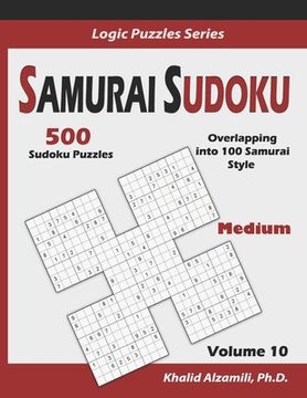 portada Samurai Sudoku: 500 Medium Sudoku Puzzles Overlapping into 100 Samurai Style