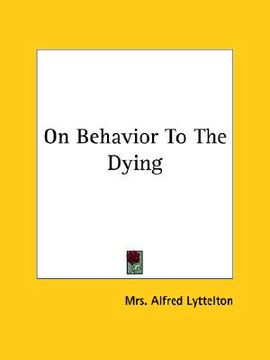 portada on behavior to the dying (en Inglés)
