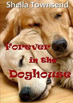portada Forever in the Doghouse (en Inglés)