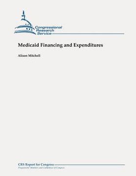 portada Medicaid Financing and Expenditures (en Inglés)