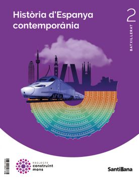 portada Historia España 2º Batxillerat Mediterraneo Construint Mons ed ed 2023 (en Catalá)