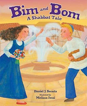 portada Bim and Bom, 2nd Edition: A Shabbat Tale