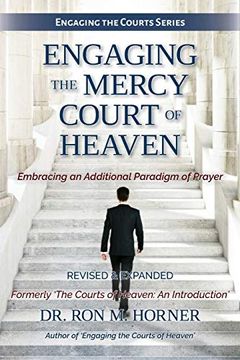 portada Engaging the Mercy Court of Heaven (en Inglés)