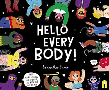 portada Hello Every Body! From Hairy to Bald, Tall to Small, This Book has got it All! (in English)