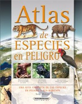 portada Atlas de especies en peligro / Atlas of endanger species (Spanish Edition)