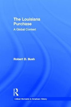 portada the louisiana purchase: american domestic and foreign affairs in a global perspective