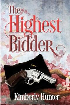 portada The Highest Bidder (in English)