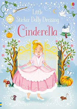 portada Little Sticker Dolly Dressing Fairytales Cinderella (en Inglés)