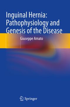 portada Inguinal Hernia: Pathophysiology and Genesis of the Disease (en Inglés)