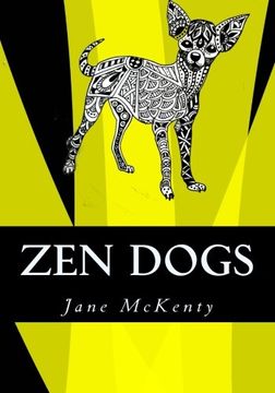 portada ZEN Dogs: Drawing Zen Doodle Dogs (Zen Doodle Art) (Volume 6)