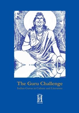 portada The Guru Challenge: Indian Gurus in Culture and Literature (en Inglés)