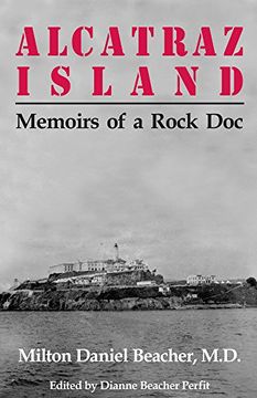 portada Alcatraz Island: Memoirs of a Rock Doc (en Inglés)