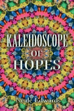 portada Kaleidoscope Of Hopes (en Inglés)