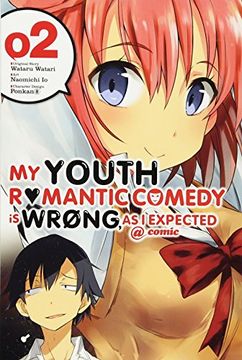 portada My Youth Romantic Comedy is Wrong, as i Expected @ Comic, Vol. 2 - Manga (my Youth Romantic Comedy is Wrong, as i Expected @ Comic (Manga)) (in English)