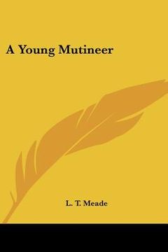 portada a young mutineer (en Inglés)
