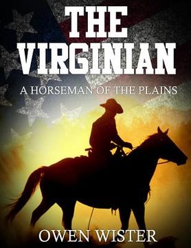 portada The Virginian: A Horseman Of The Plains