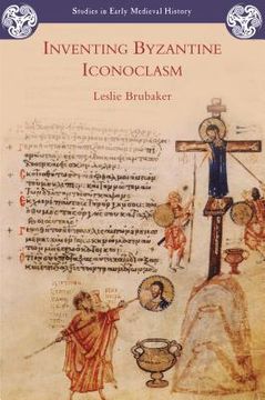 portada inventing byzantine iconoclasm