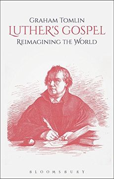 portada Luther's Gospel: Reimagining the World