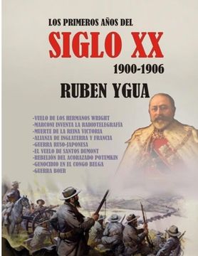 portada Los Primeros Años del Siglo XX: 1900-1906