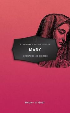 portada A Christian's Pocket Guide to Mary: Mother of God? (en Inglés)