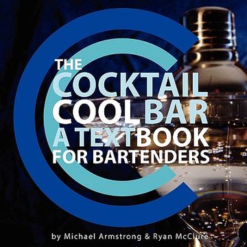 portada the cocktail cool bar: a textbook for bartenders (en Inglés)