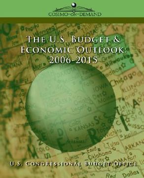 portada the us budget & economic outlook 2006-2015 (en Inglés)