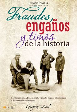 portada Fraudes, Engaños y Timos de la Historia (in Spanish)
