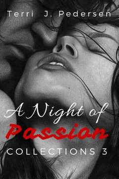 portada A Night of Passion Collection 3 (en Inglés)