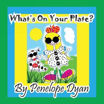 portada What's On Your Plate?