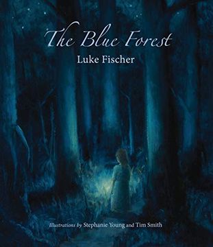 portada The Blue Forest: Bedtime Stories for the Nights of the Week (in English)