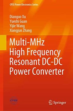 portada Multi-Mhz High Frequency Resonant Dc-Dc Power Converter (en Inglés)