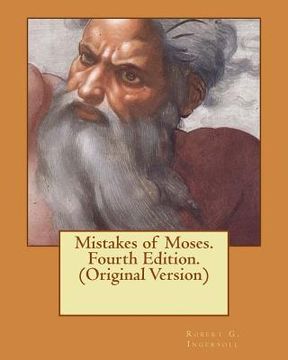 portada Mistakes of Moses. Fourth Edition. (Original Version) (en Inglés)