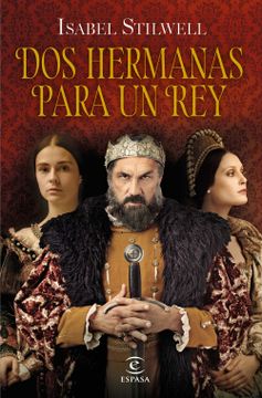 portada Dos Hermanas Para un rey (in Spanish)