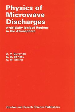 portada physics of microwave discharges: artificially ionized regions in the atmosphere (en Inglés)